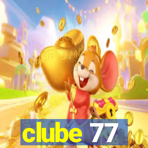 clube 77